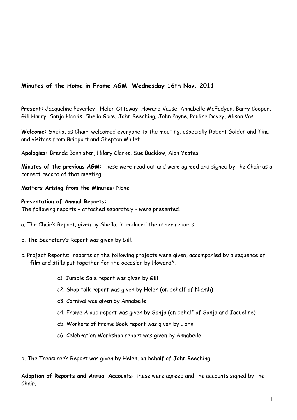 Minutes of the Home in Frome AGM Wednesday 16Th Nov. 2011