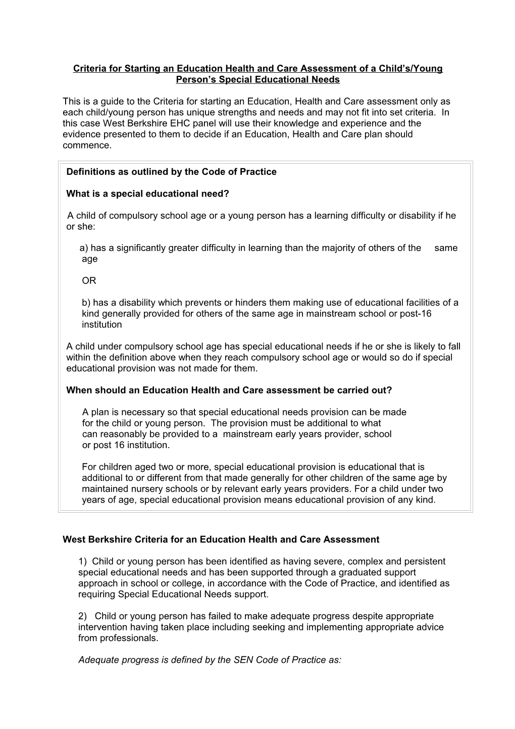 Criteria for Starting an Education Health and Care Assessment of a Child/Young Persons