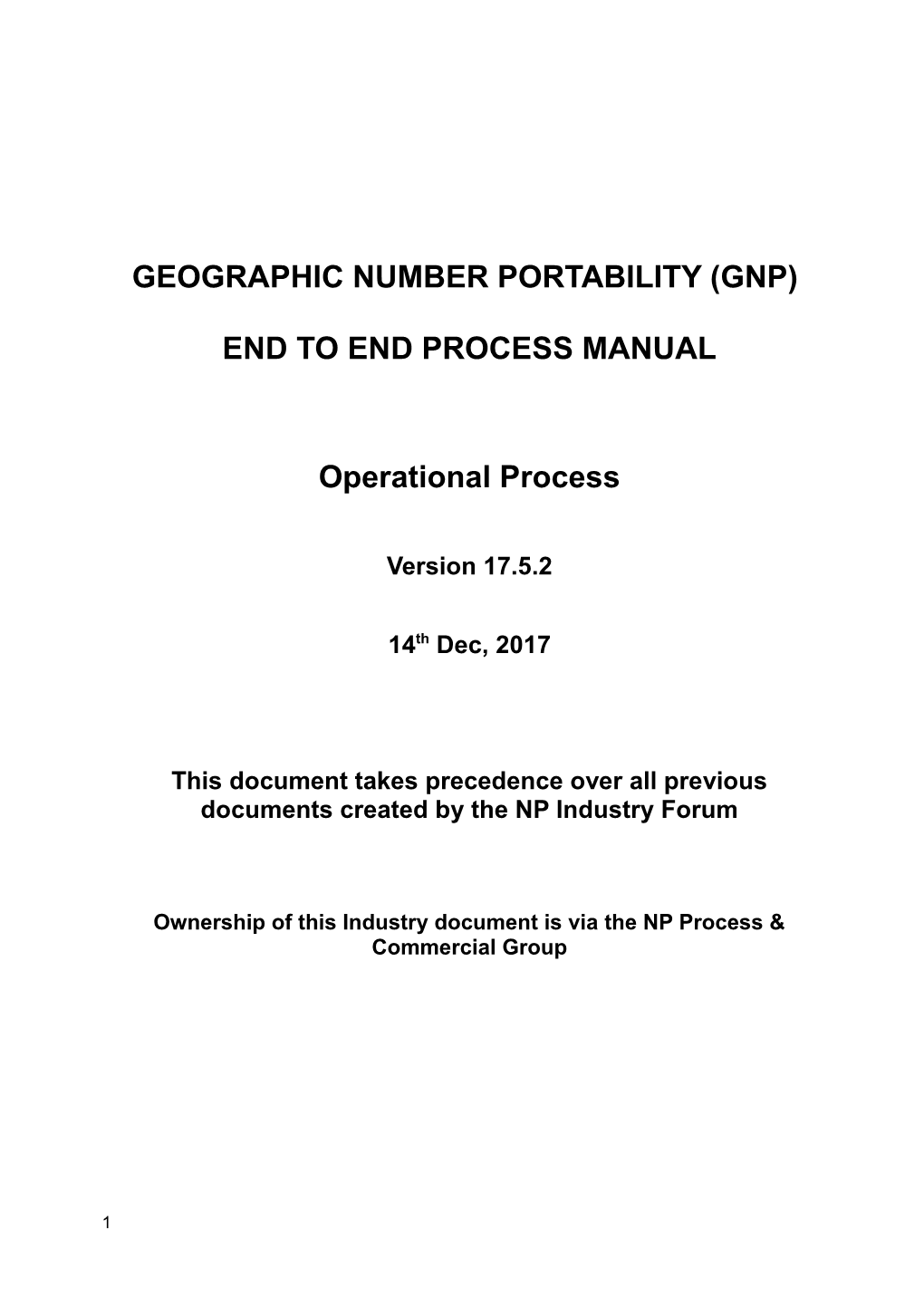 Geographic Number Portability (Gnp) End to End Process Manual