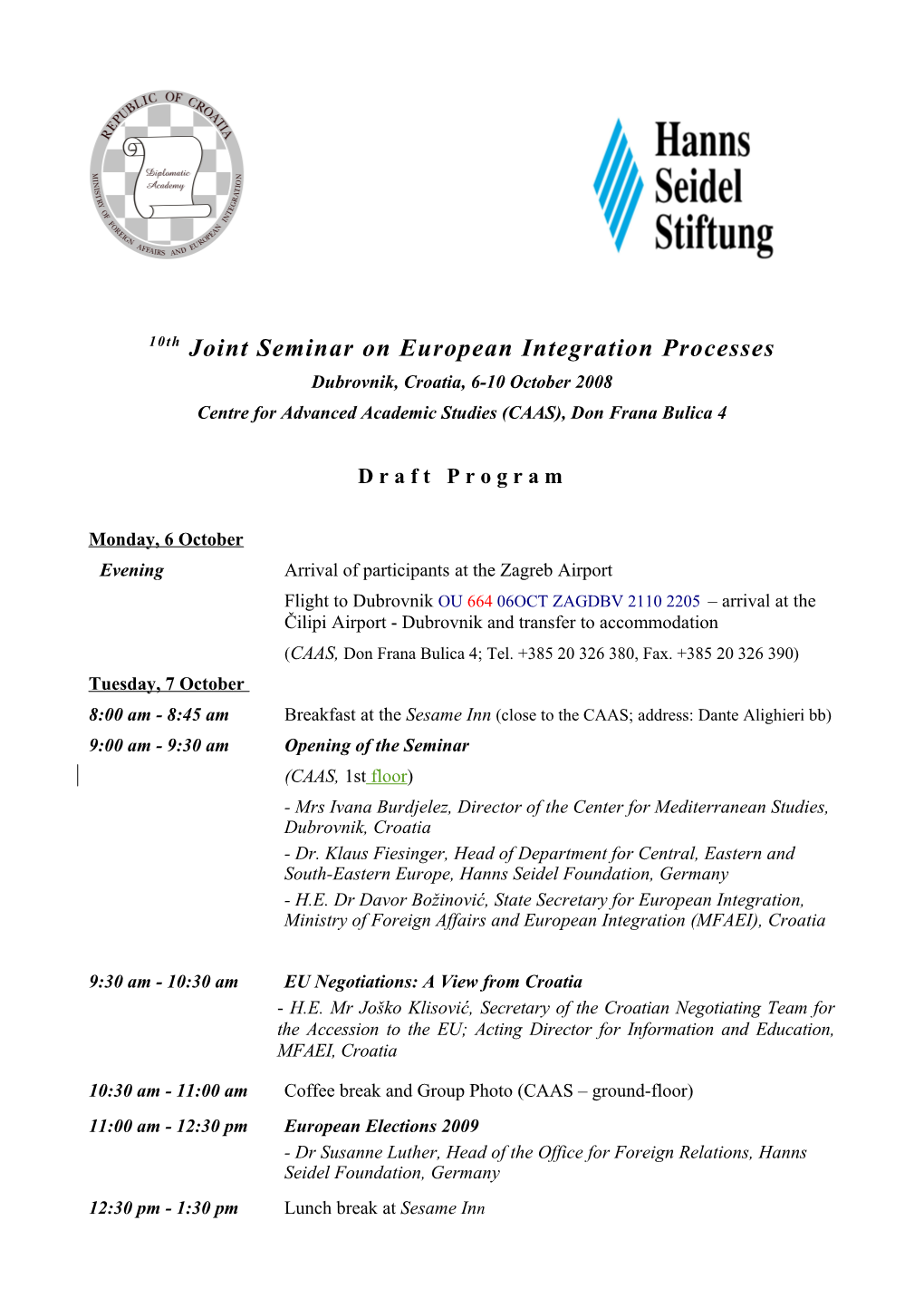 10Th Joint Seminar on European Integration Processes