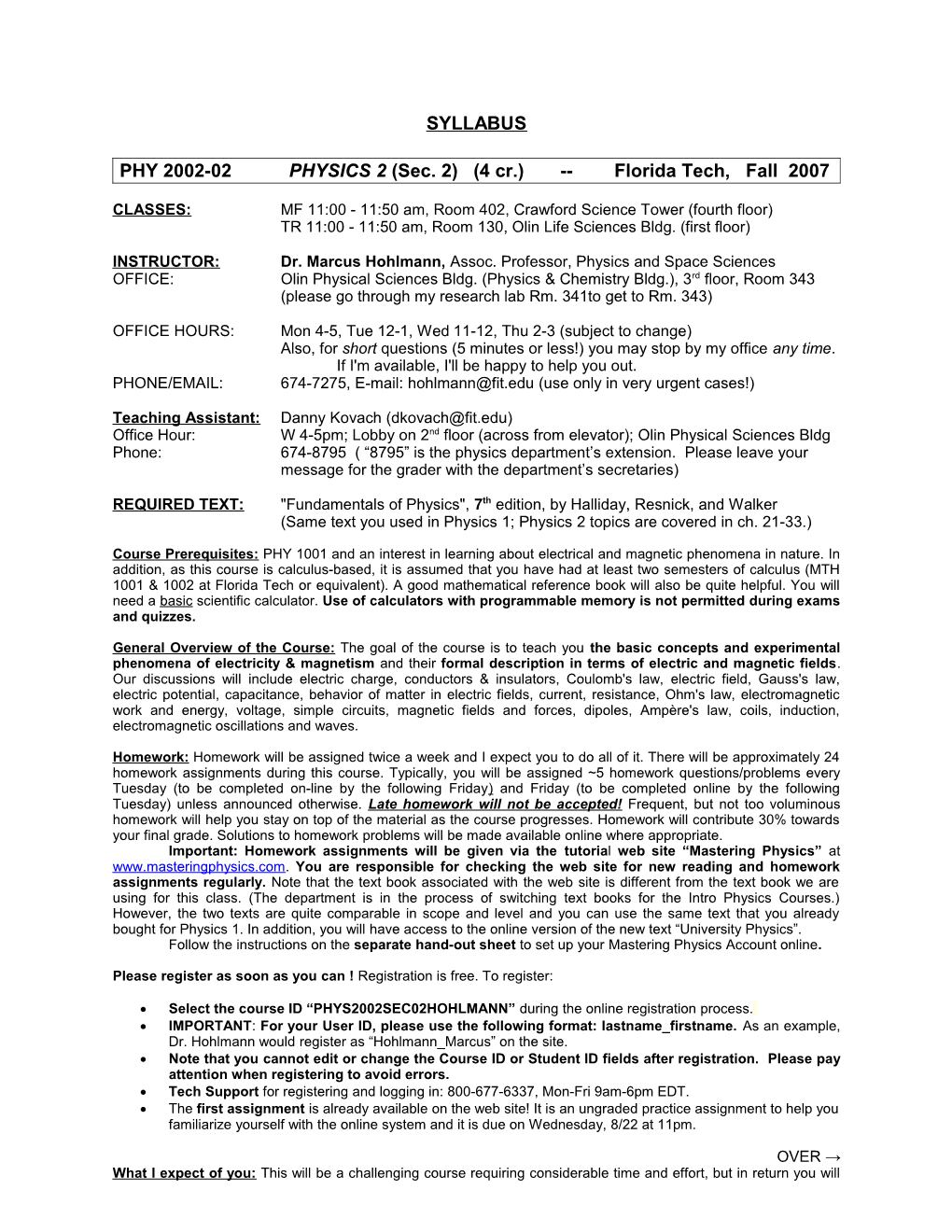 PHY2002-02 PHYSICS 2(Sec. 2) (4 Cr.) Florida Tech, Fall 2007