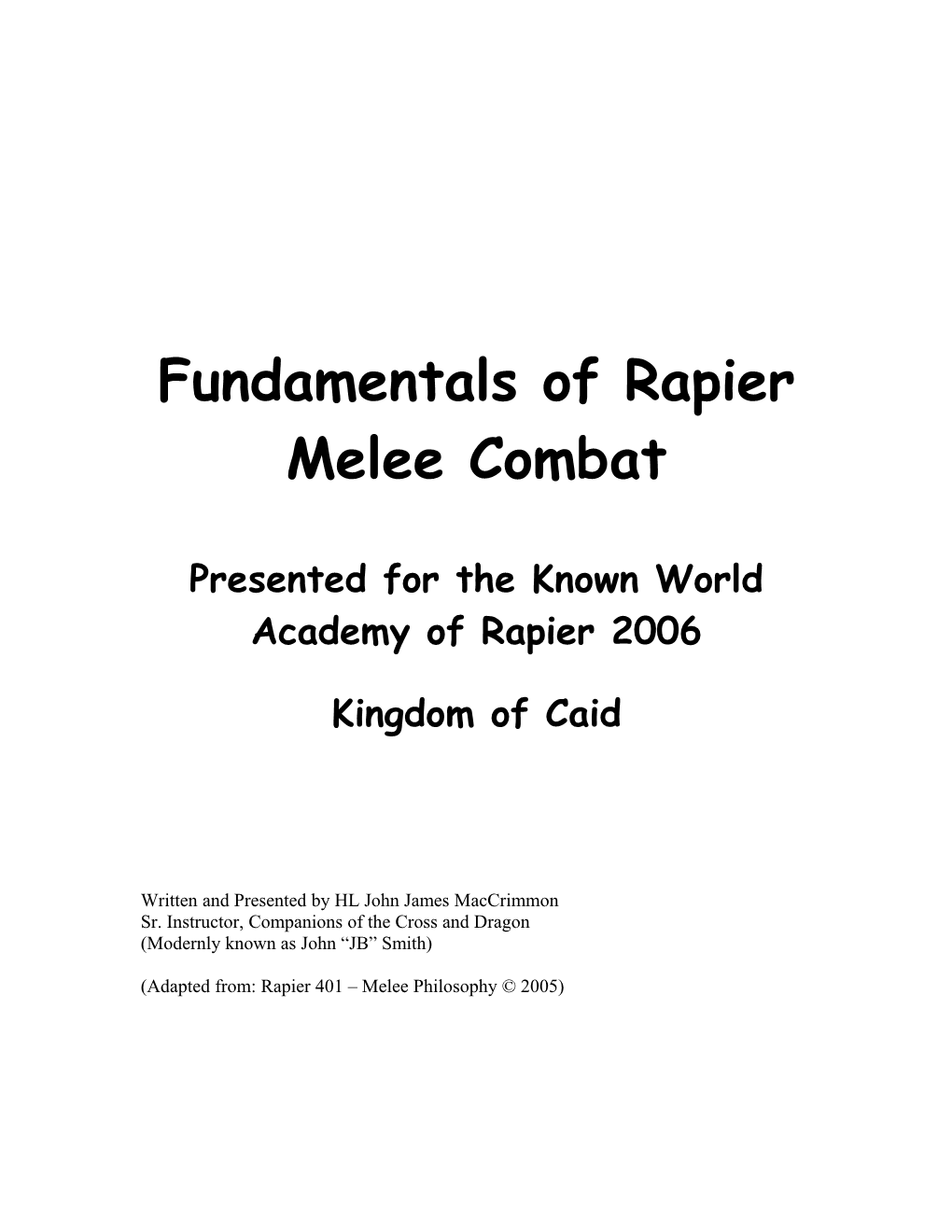 Fundamentals of Rapier Melee Combat