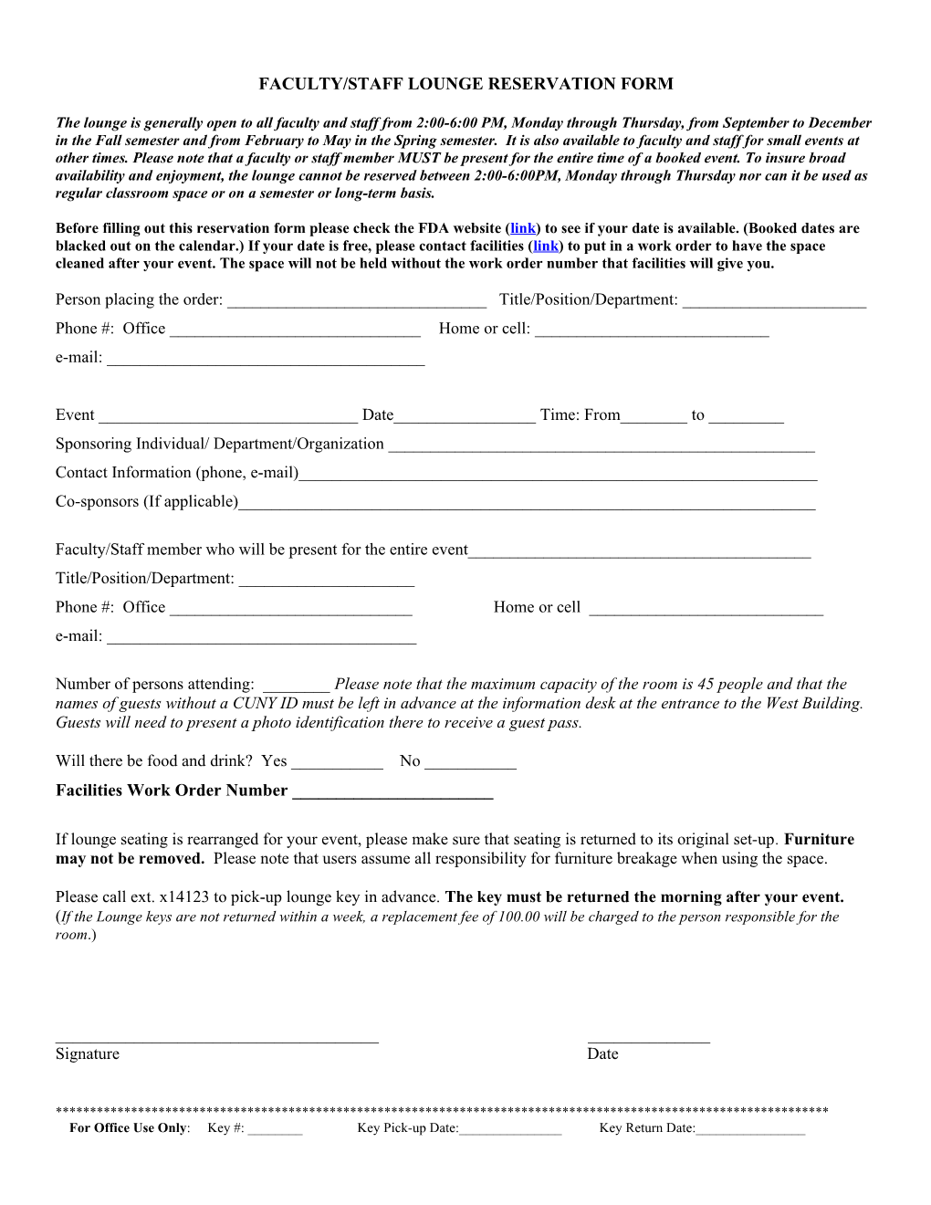 Faculty/Staff Lounge Reservation Form