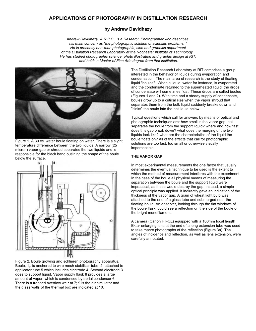 Applications of Photography in Distillation Research