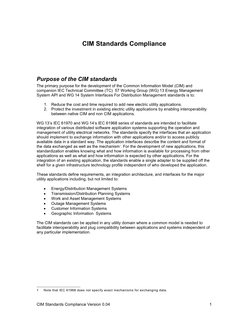 CIM Compliance Statement