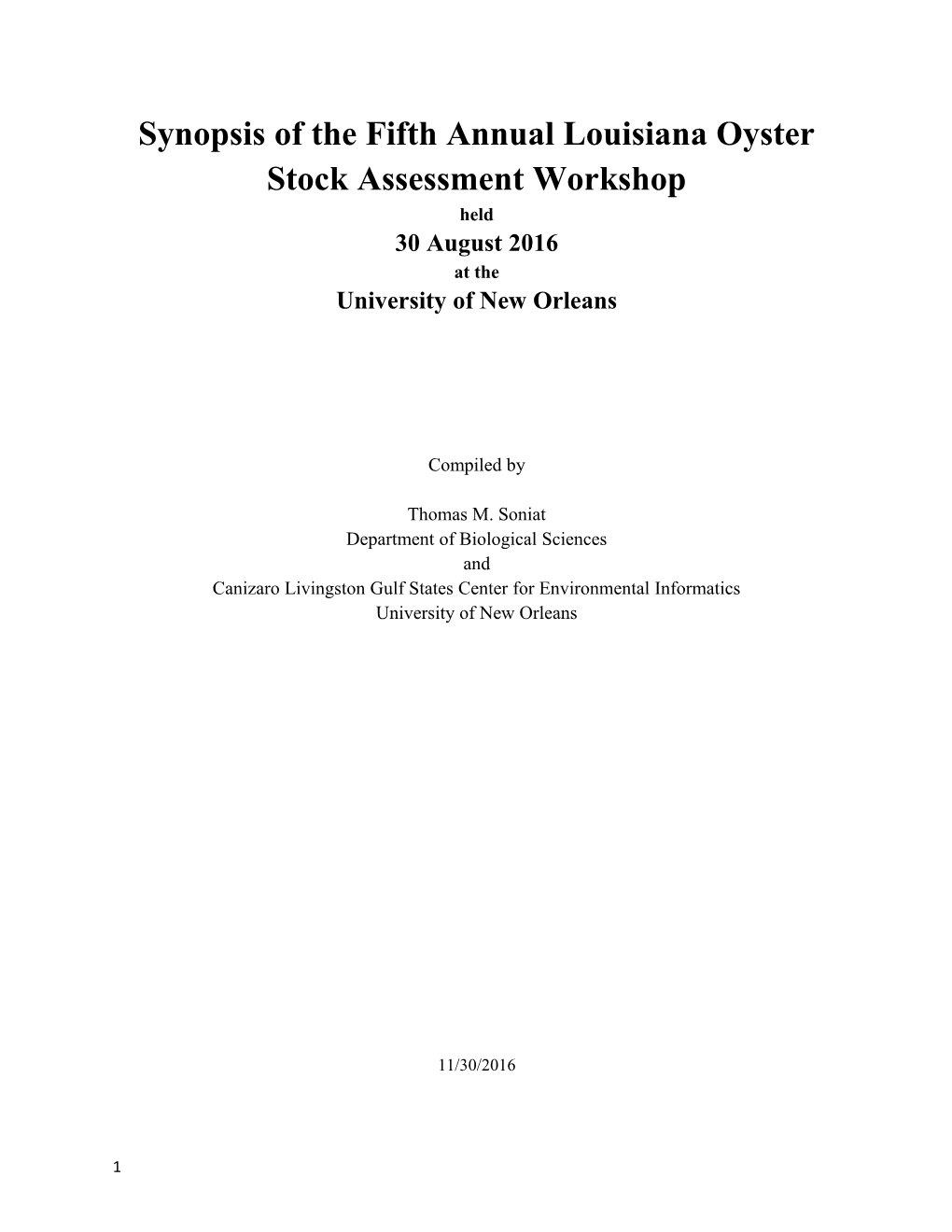 Synopsis of the Fifth Annual Louisiana Oyster Stock Assessment Workshop