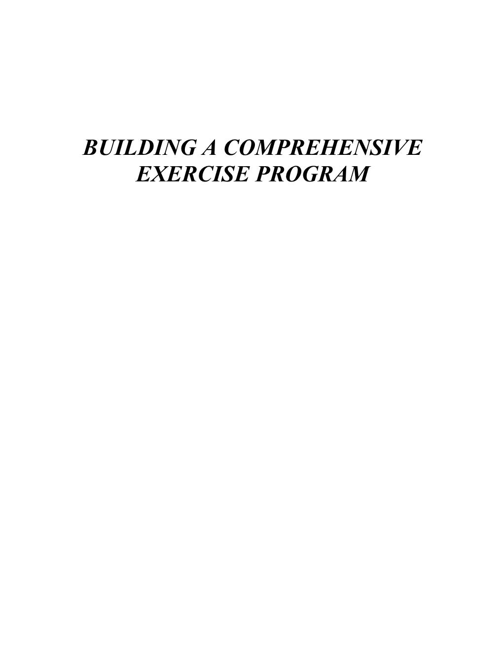 Building a Comprehensive Exercise Program