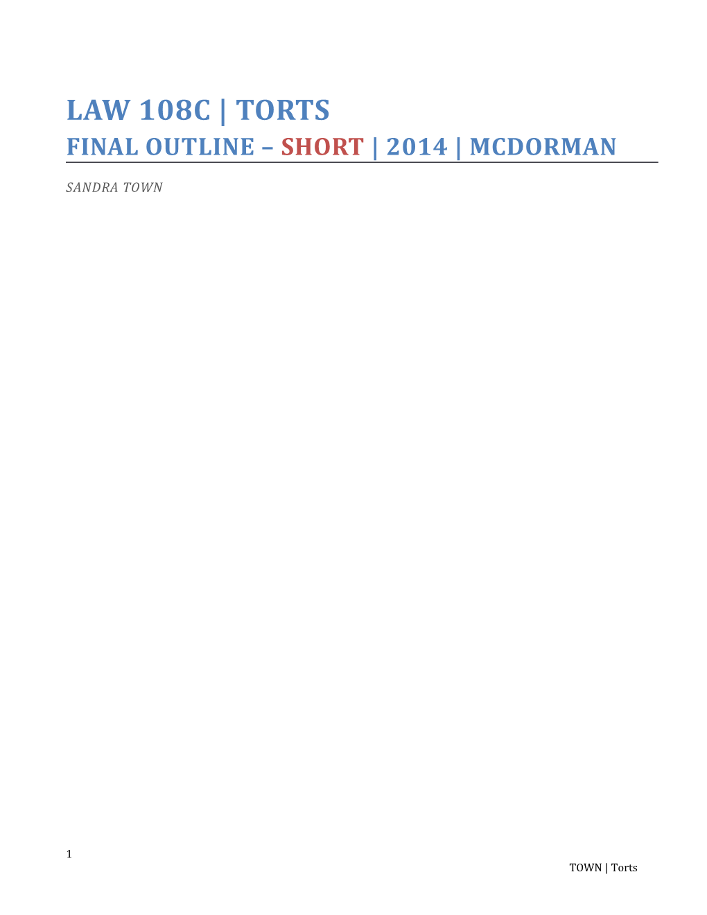 Law 108C Torts Final Outline Short 2014 Mcdorman