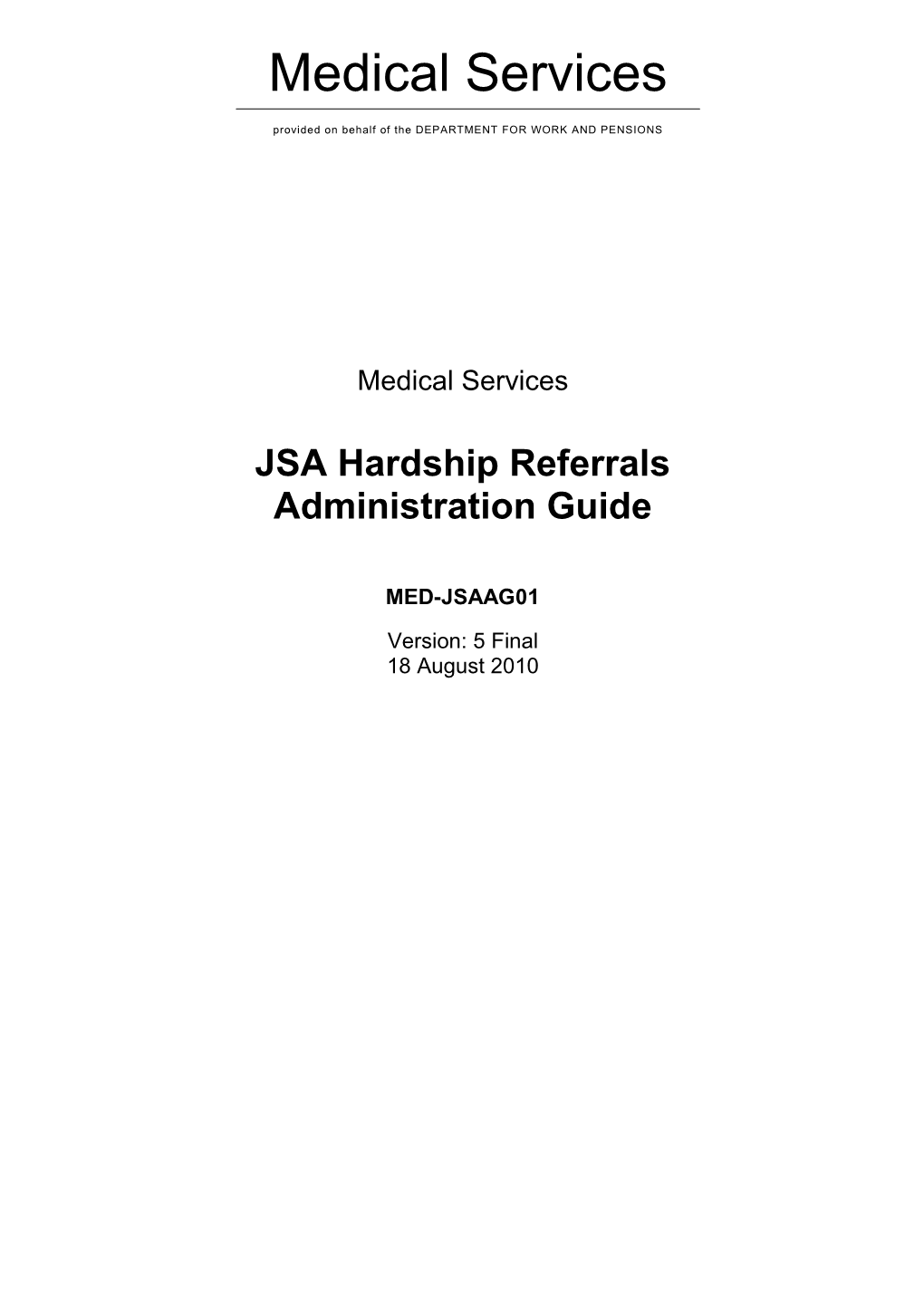 JSA Hardship Referrals Administration Guide