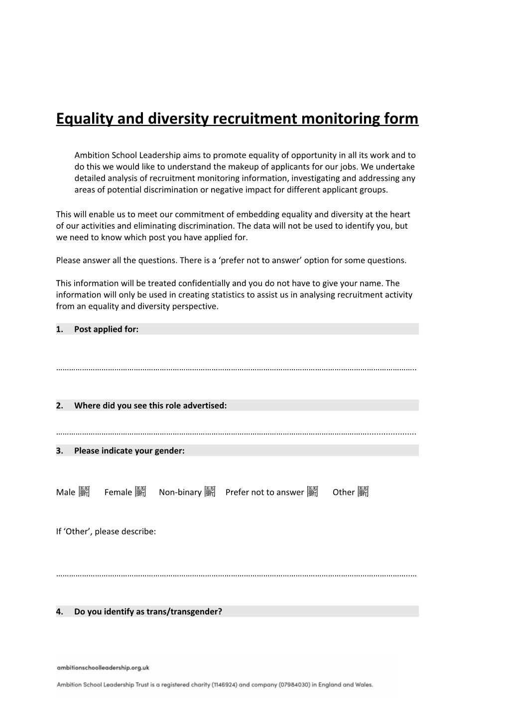 Equality and Diversity Recruitment Monitoring Formambition School Leadership Aims to Promote