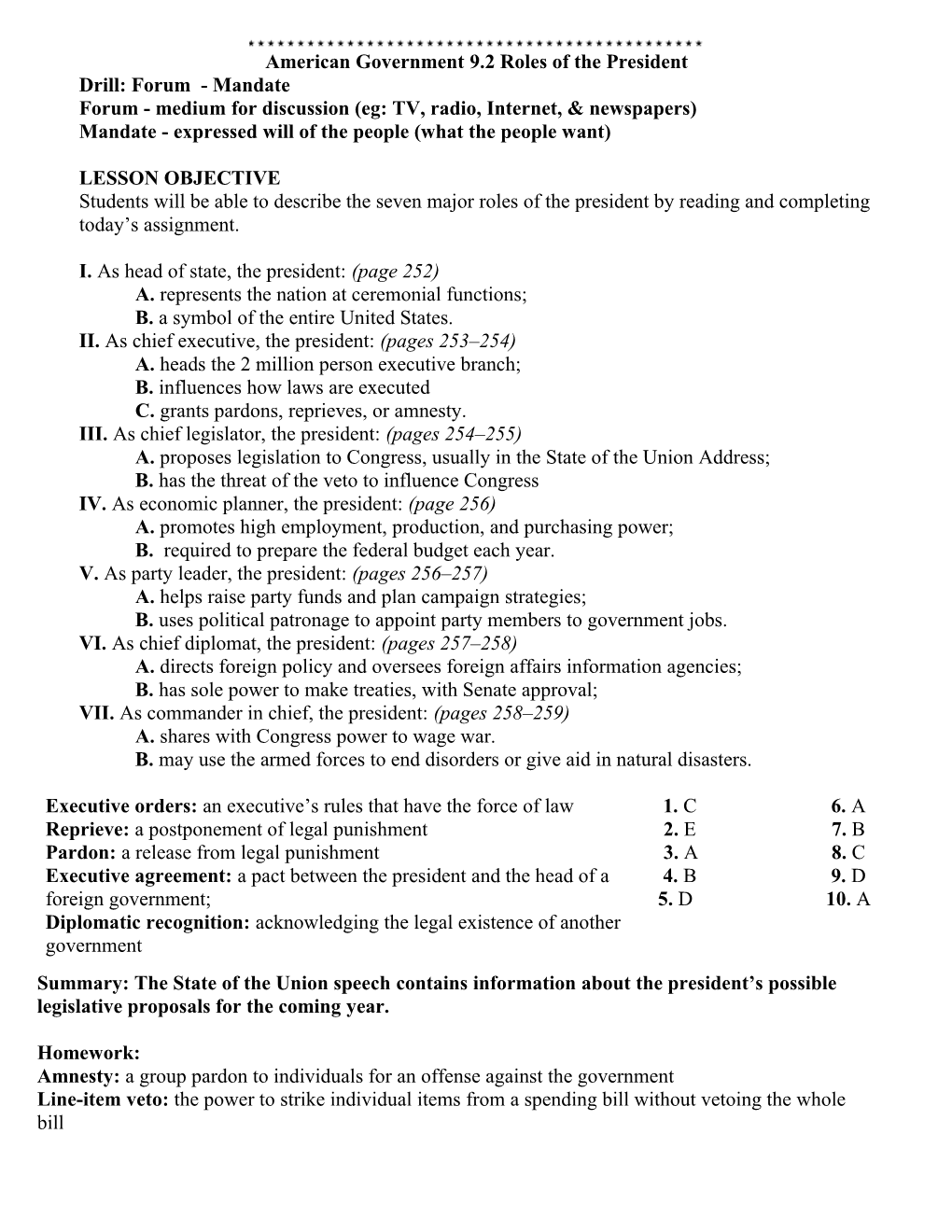 American Government 9.2 Roles of the President