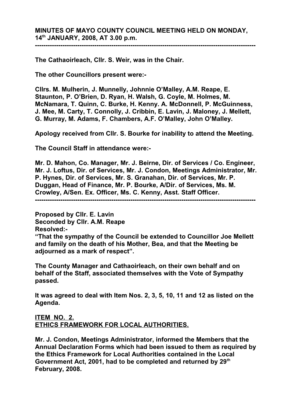 MINUTES of MAYO COUNTY COUNCIL MEETING HELD on MONDAY, 14Th JANUARY, 2008, at 3