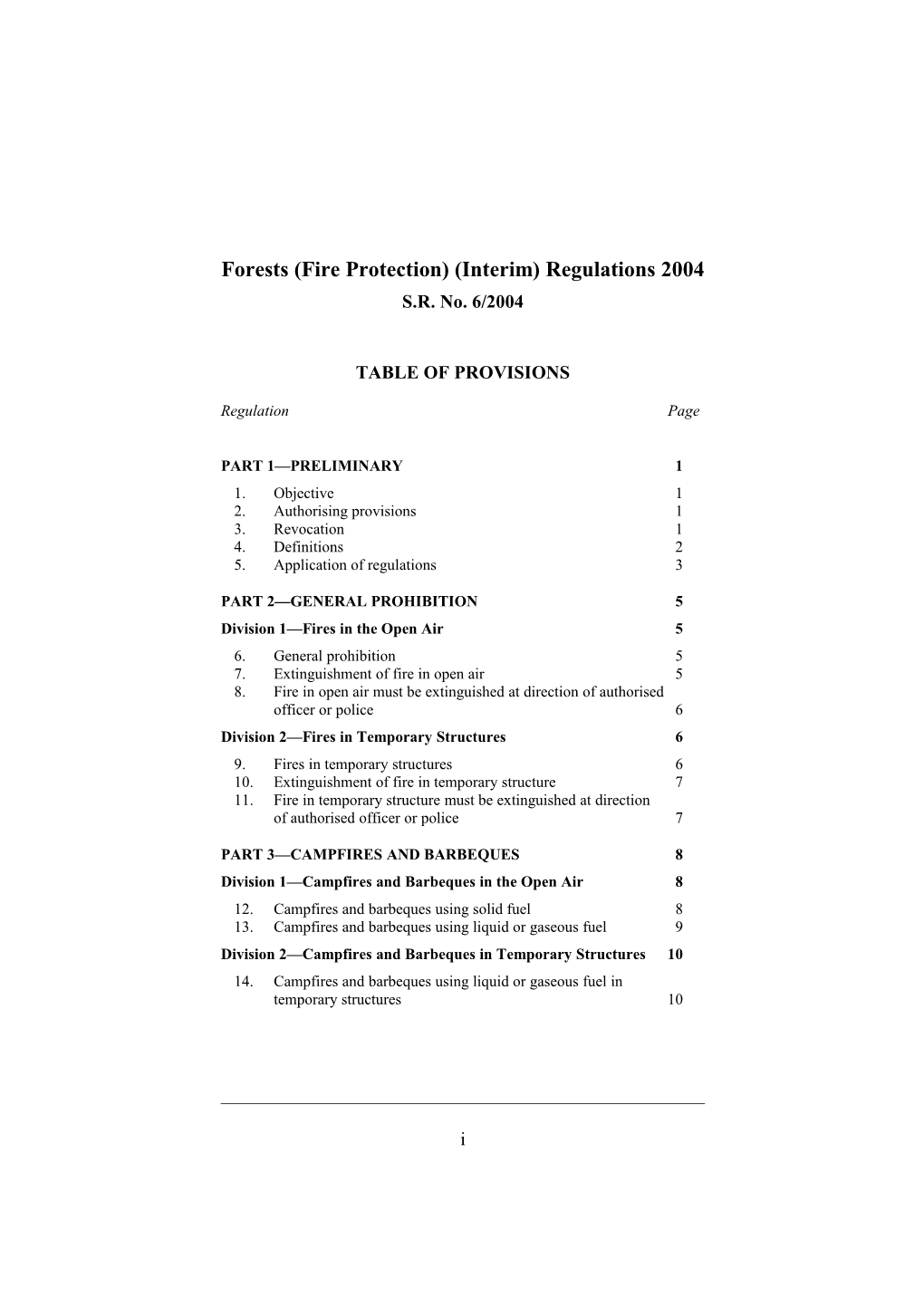 Forests (Fire Protection) (Interim) Regulations 2004