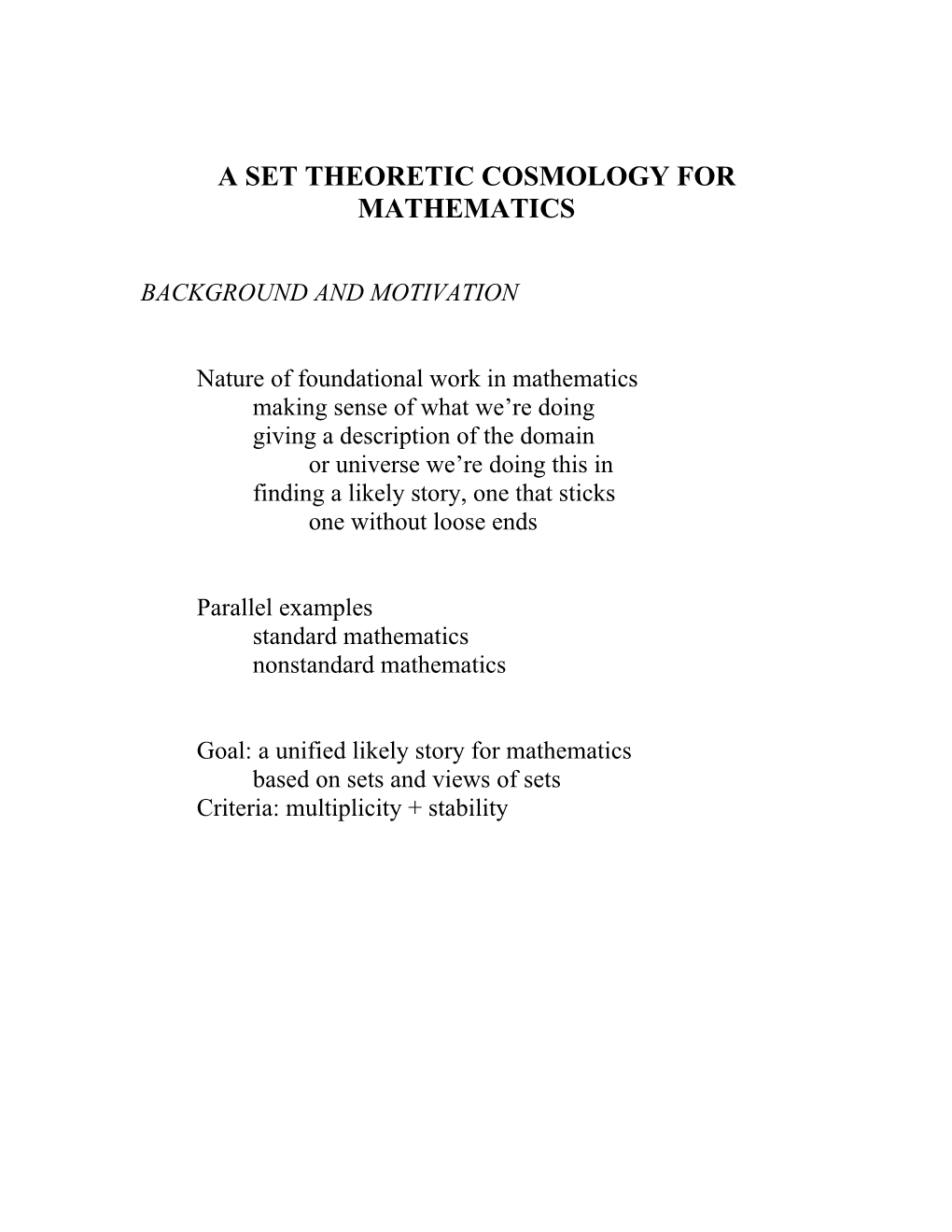 A Set Theoretic Cosmology For