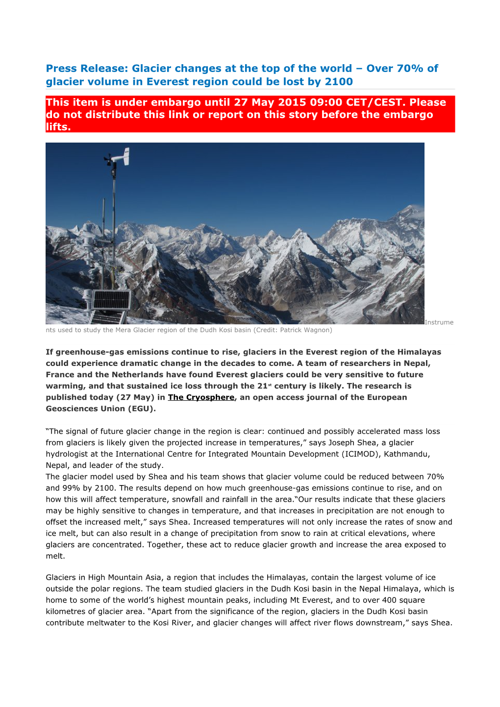 Press Release: Glacier Changes at the Top of the World Over 70% of Glacier Volume in Everest