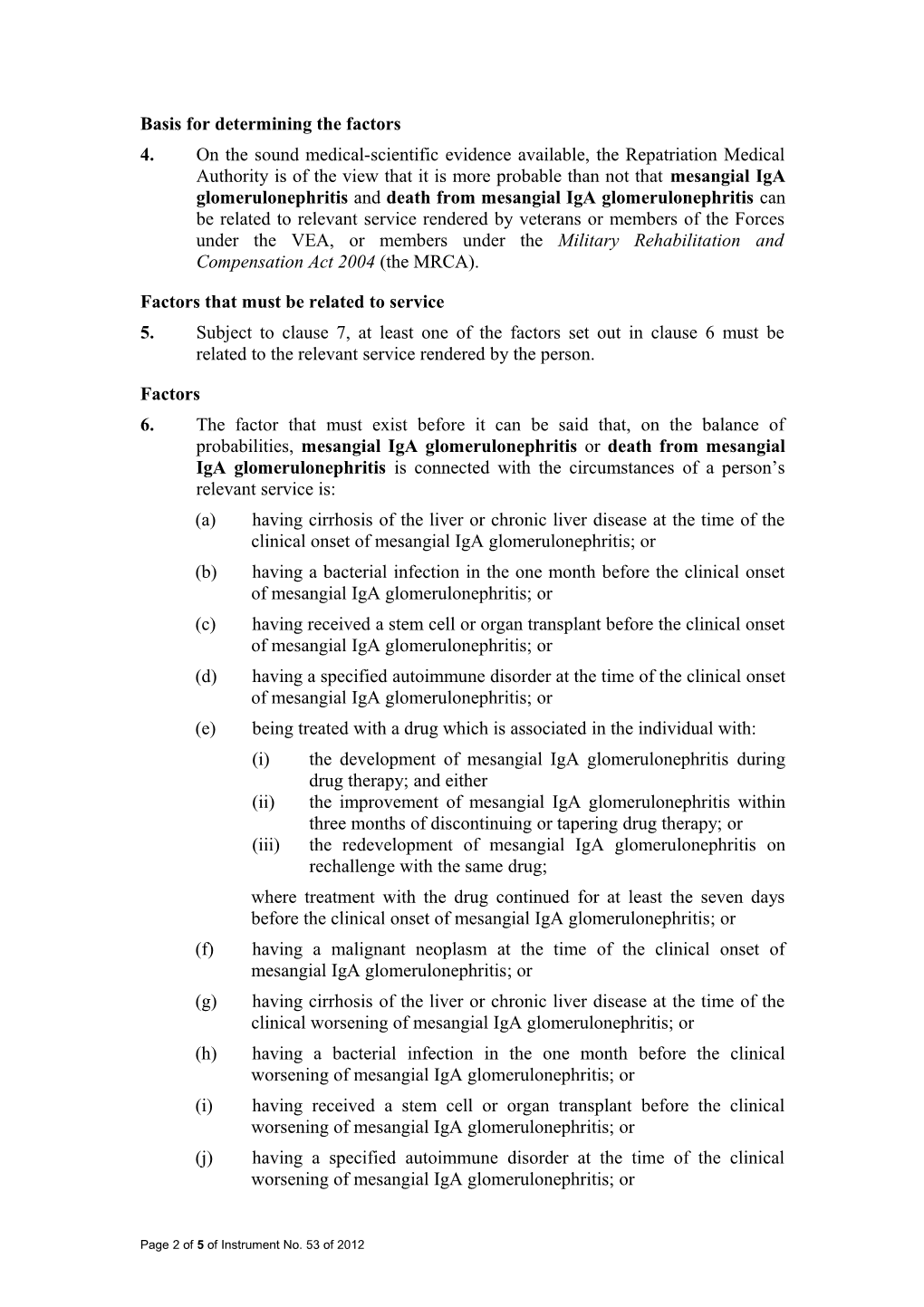 Statement of Principles 53 of 2012 Mesangial Iga Glomerulonephritis Balance of Probabilities