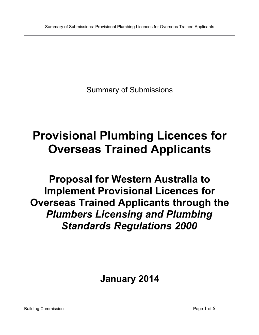 Summary of Submissions: Provisional Plumbing Licences for Overseas Trained Applicants