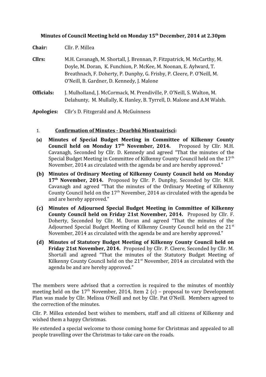Minutes of Council Meeting Held on Monday 15Th December, 2014 at 2.30Pm