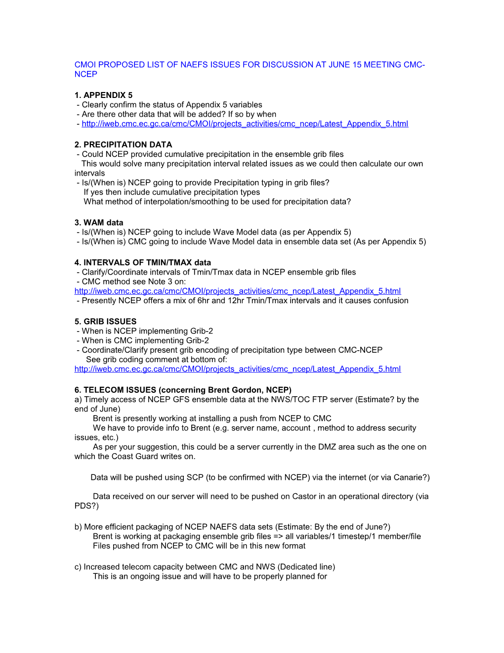 Cmoi Proposed List of Naefs Issues for Discussion at June 15 Meeting Cmc-Ncep