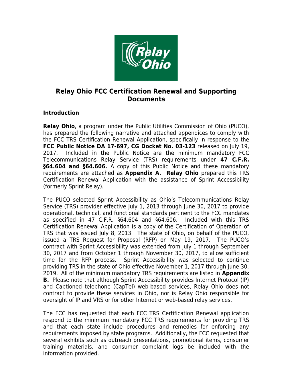Relay Ohio FCC Certification Renewal and Supporting Documents