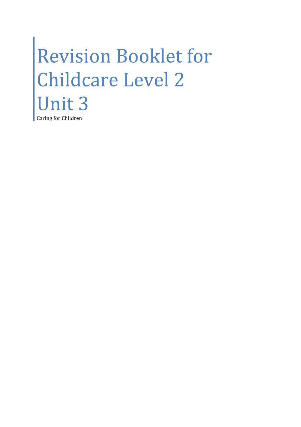 Revision Booklet for Childcare Level 2 Unit 3