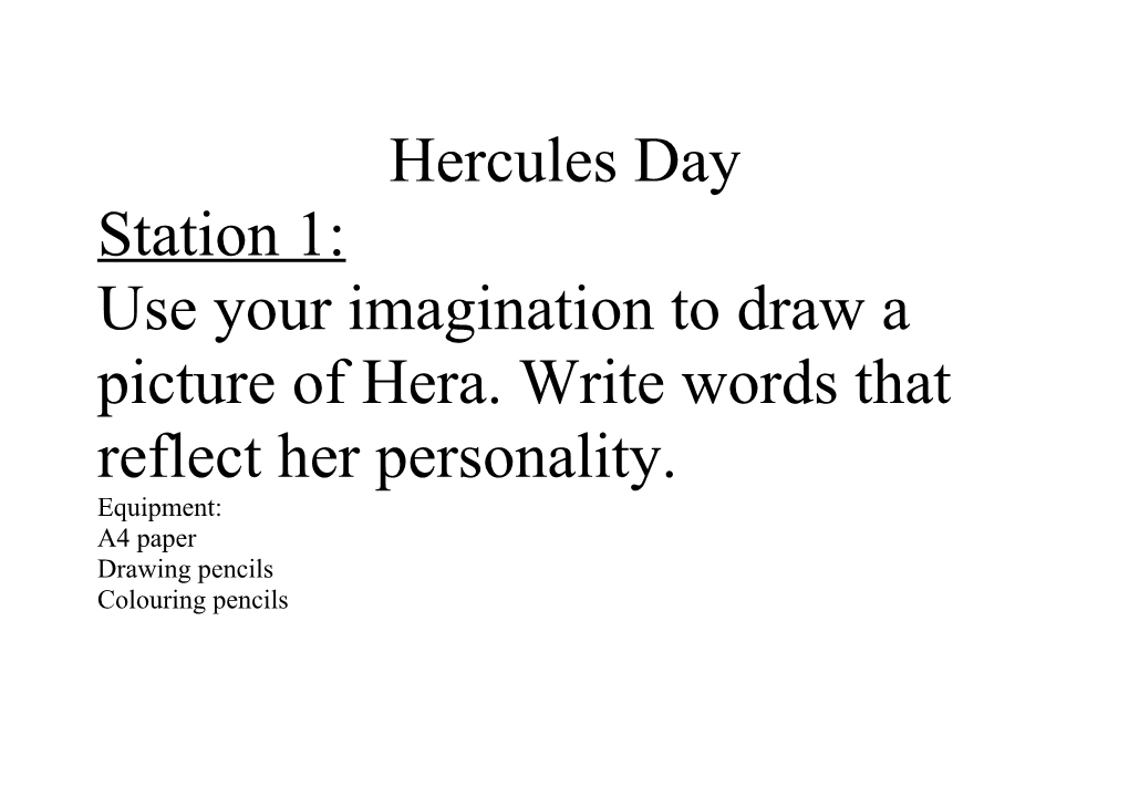 Use Your Imagination to Draw a Picture of Hera. Write Words That Reflect Her Personality