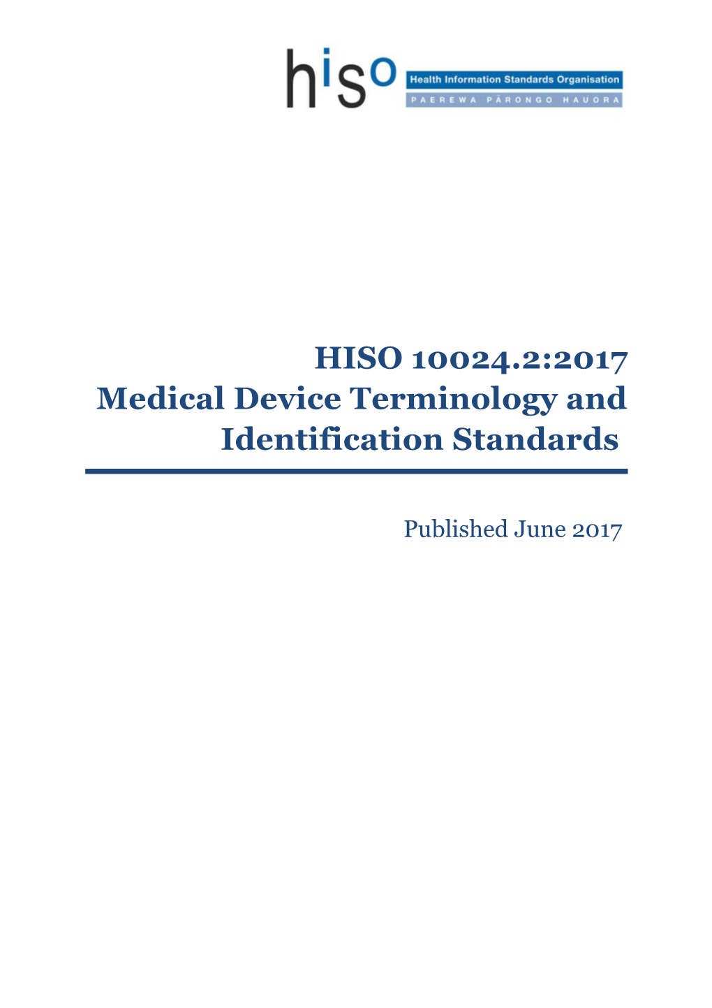 HISO 10024.2:2017 Medical Device Terminology and Identification Standards