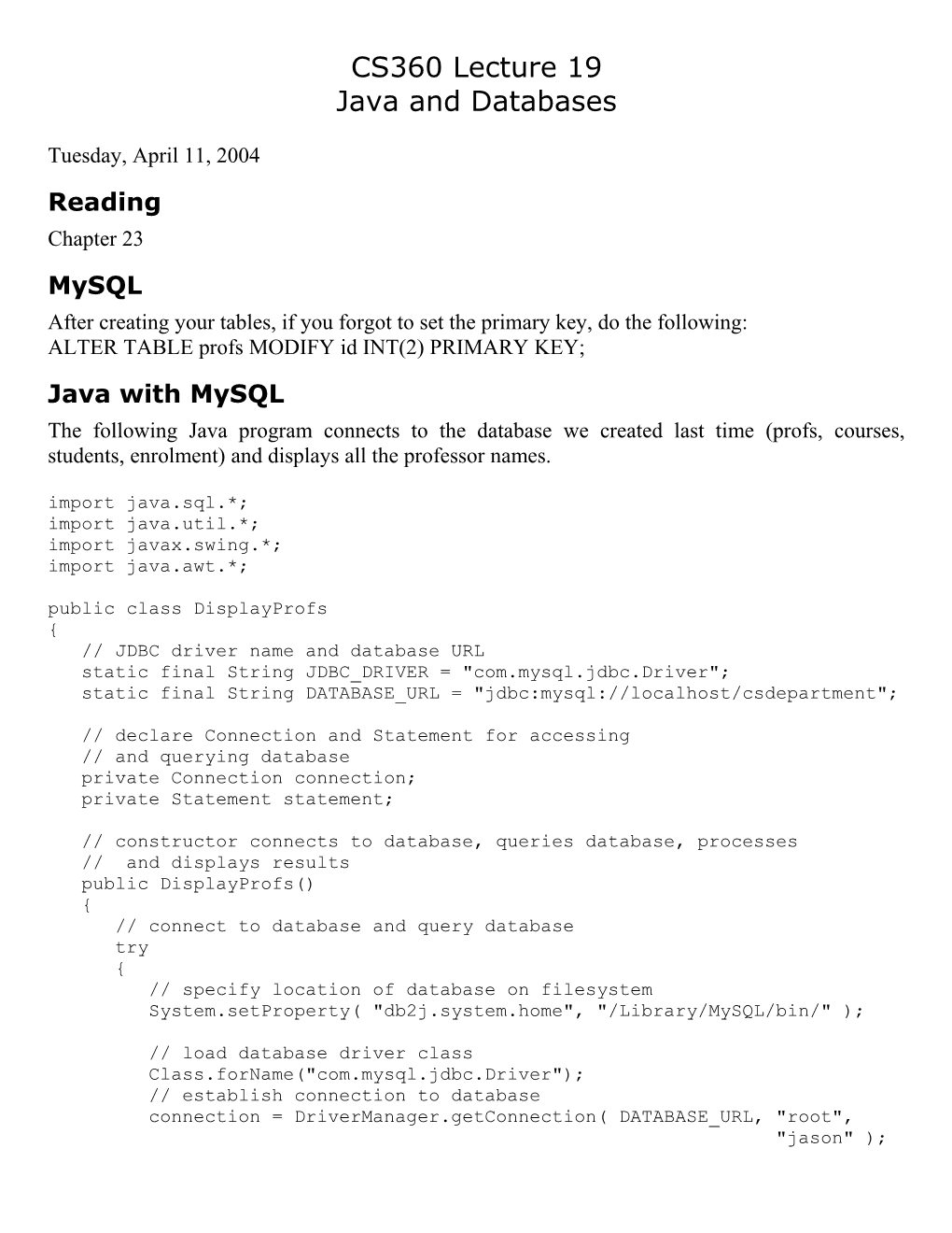 ALTER TABLE Profs MODIFY Id INT(2) PRIMARY KEY;