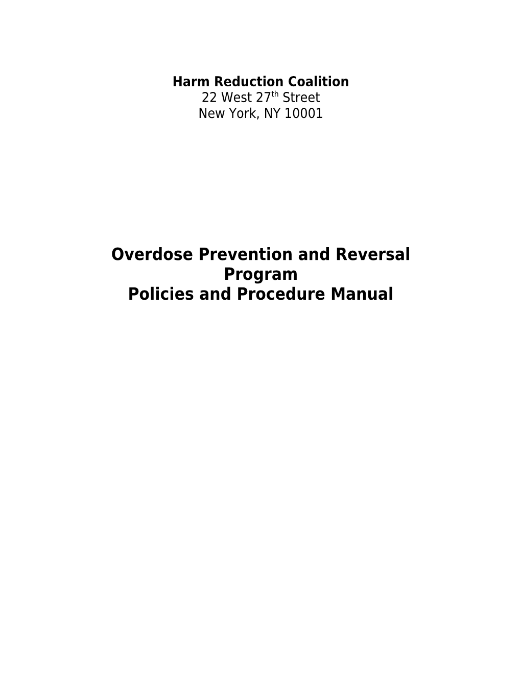 Overdose Prevention and Reversal Program