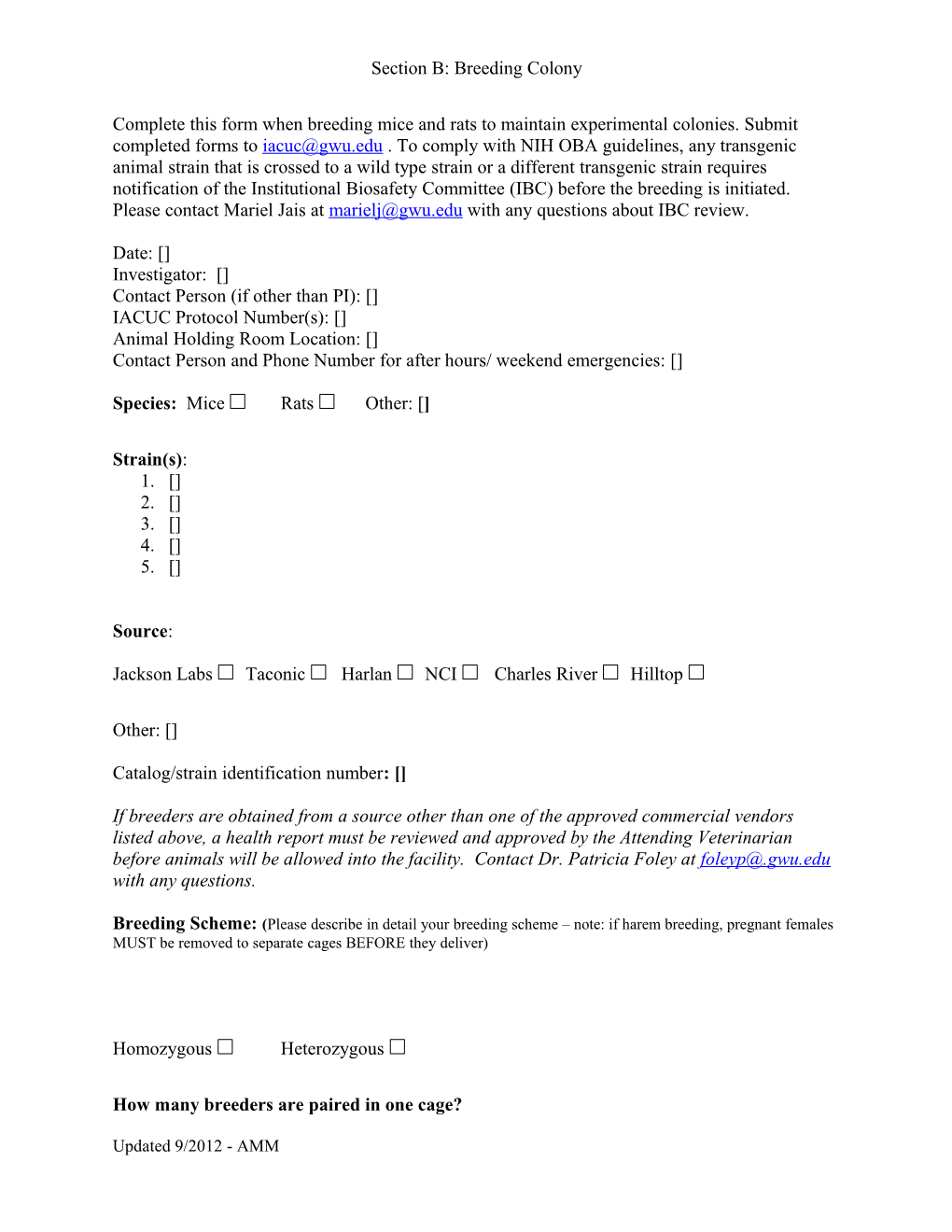 Section B: Breeding Colony