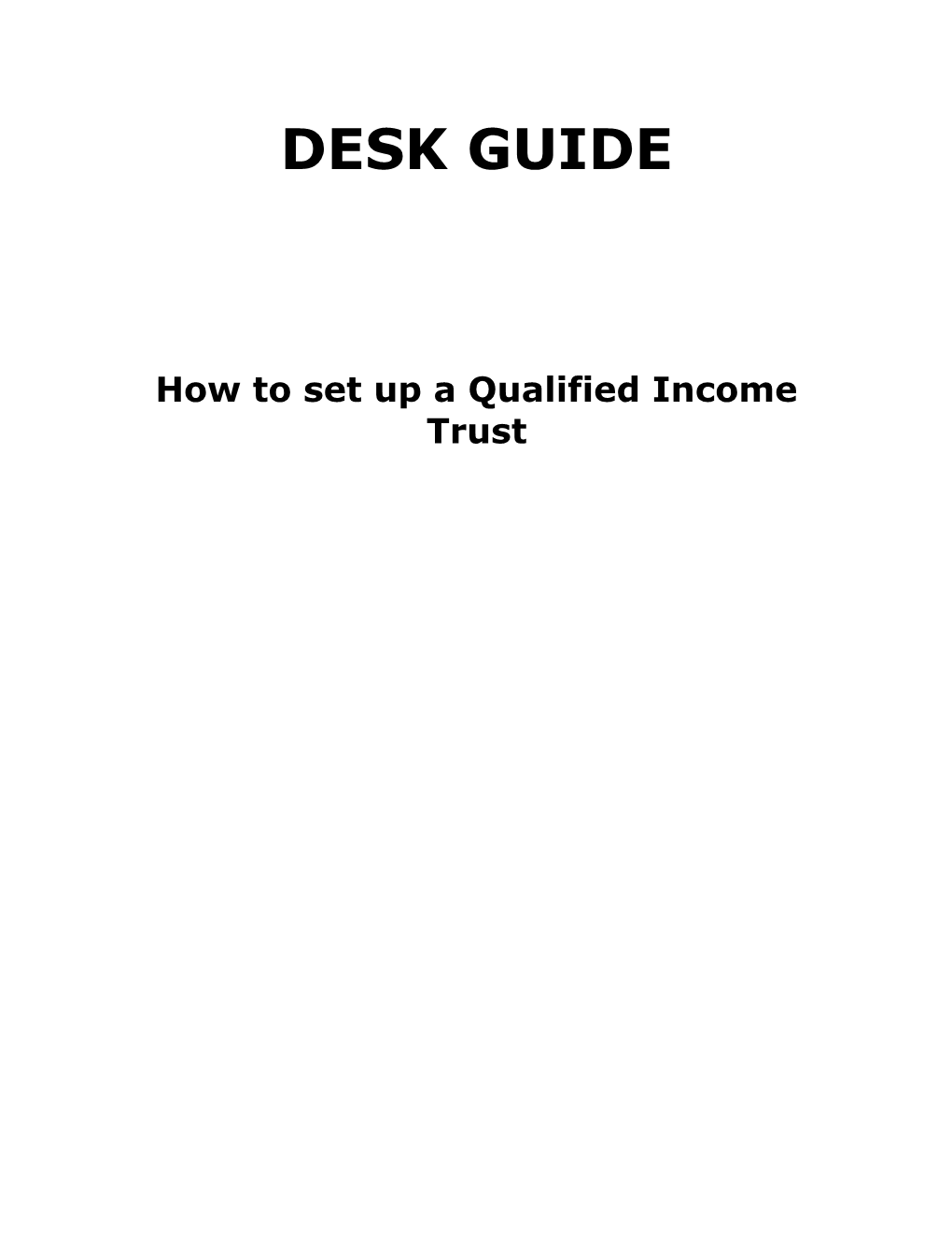 Qualified Income Trusts