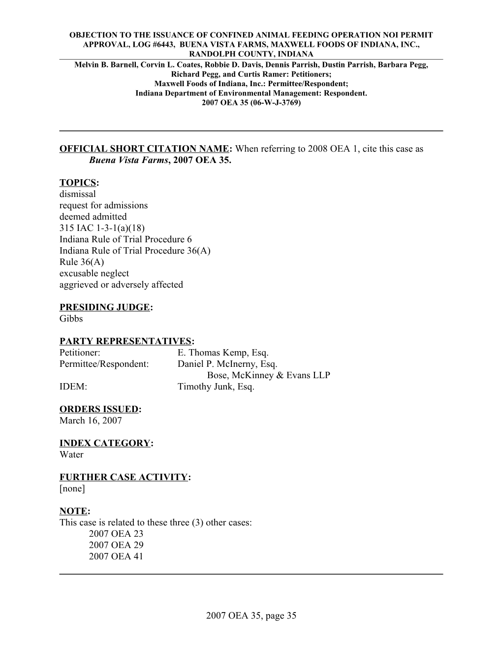 Maxwell Foods of Indiana, Inc.: Permittee/Respondent;