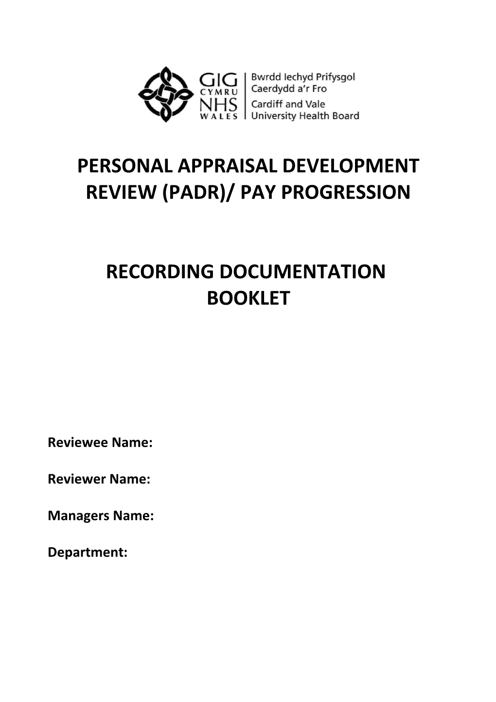 Personal Appraisal Development Review (Padr)/ Pay Progression