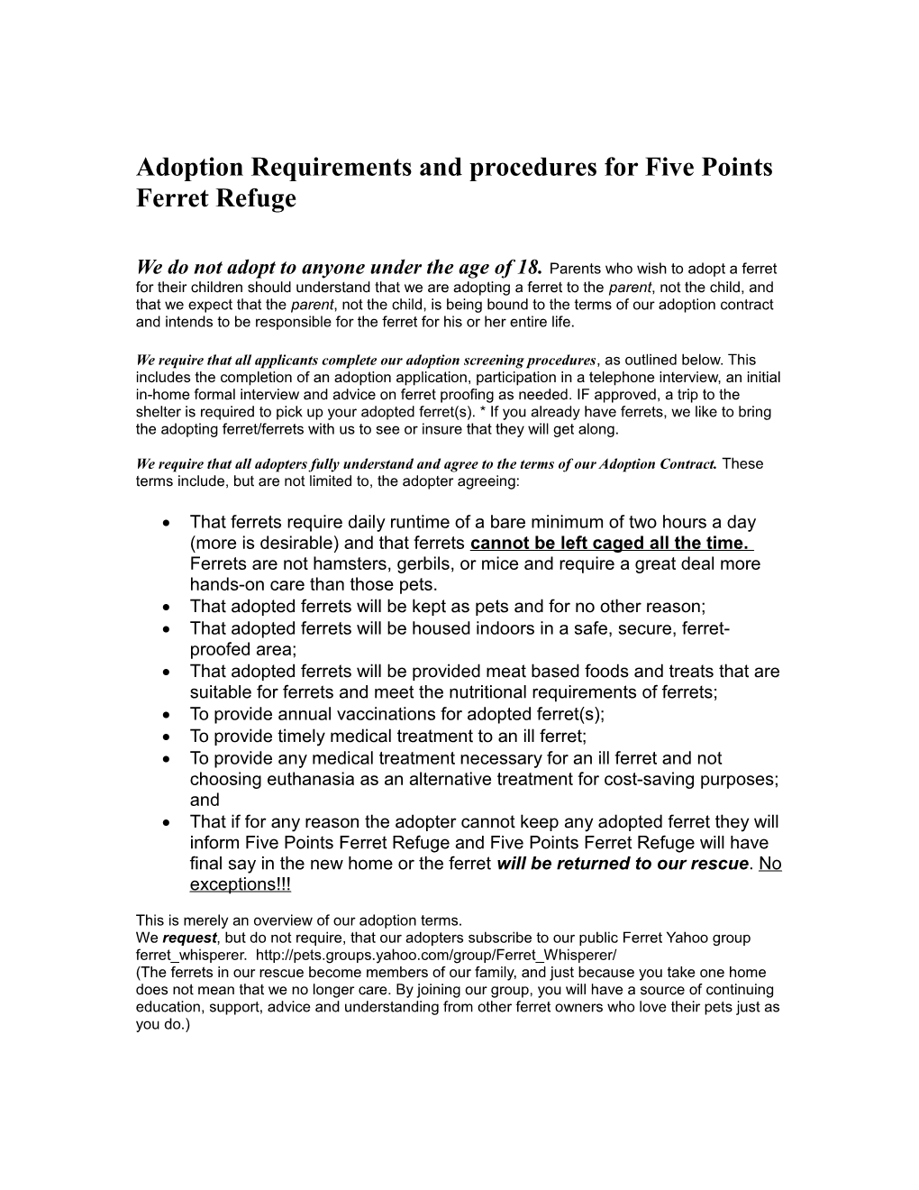 Adoption Requirements and Procedures for Five Points Ferret Refuge