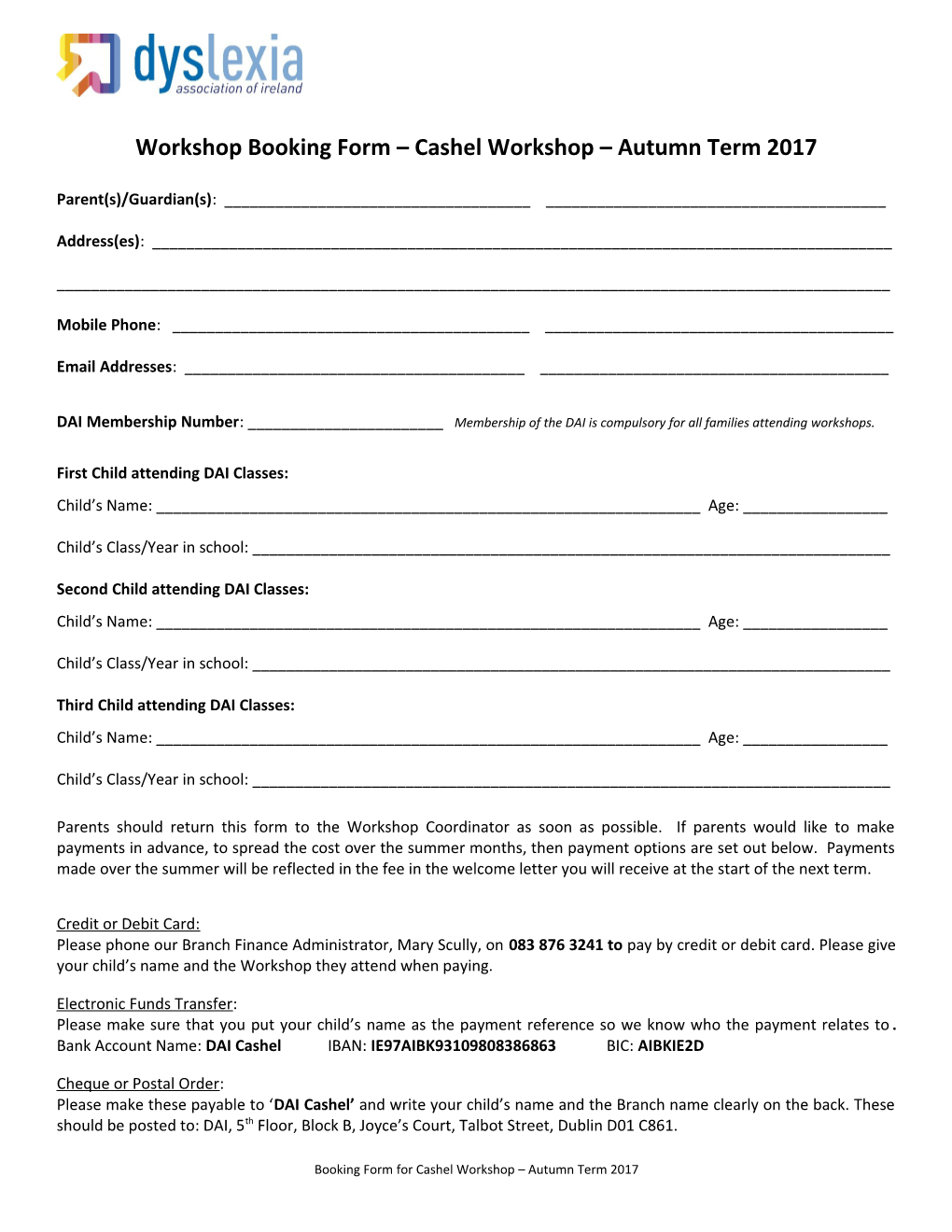 Workshop Booking Form Cashel Workshop Autumn Term 2017