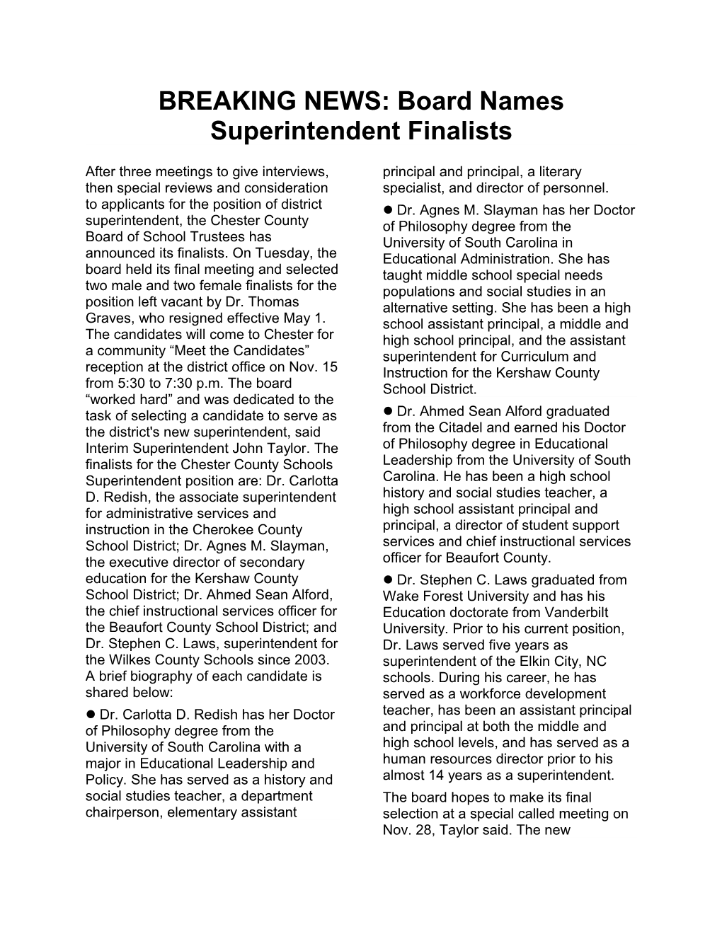 BREAKING NEWS: Board Names Superintendent Finalists