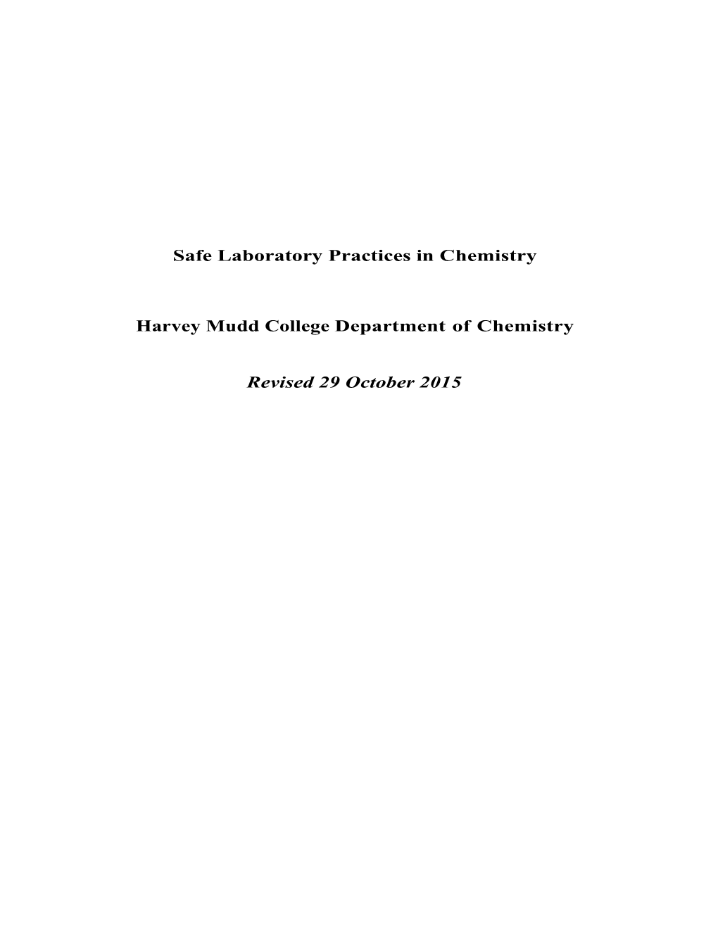 Safe Practices in Chemistry