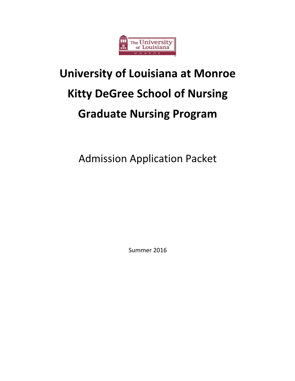Kitty Degree School of Nursing