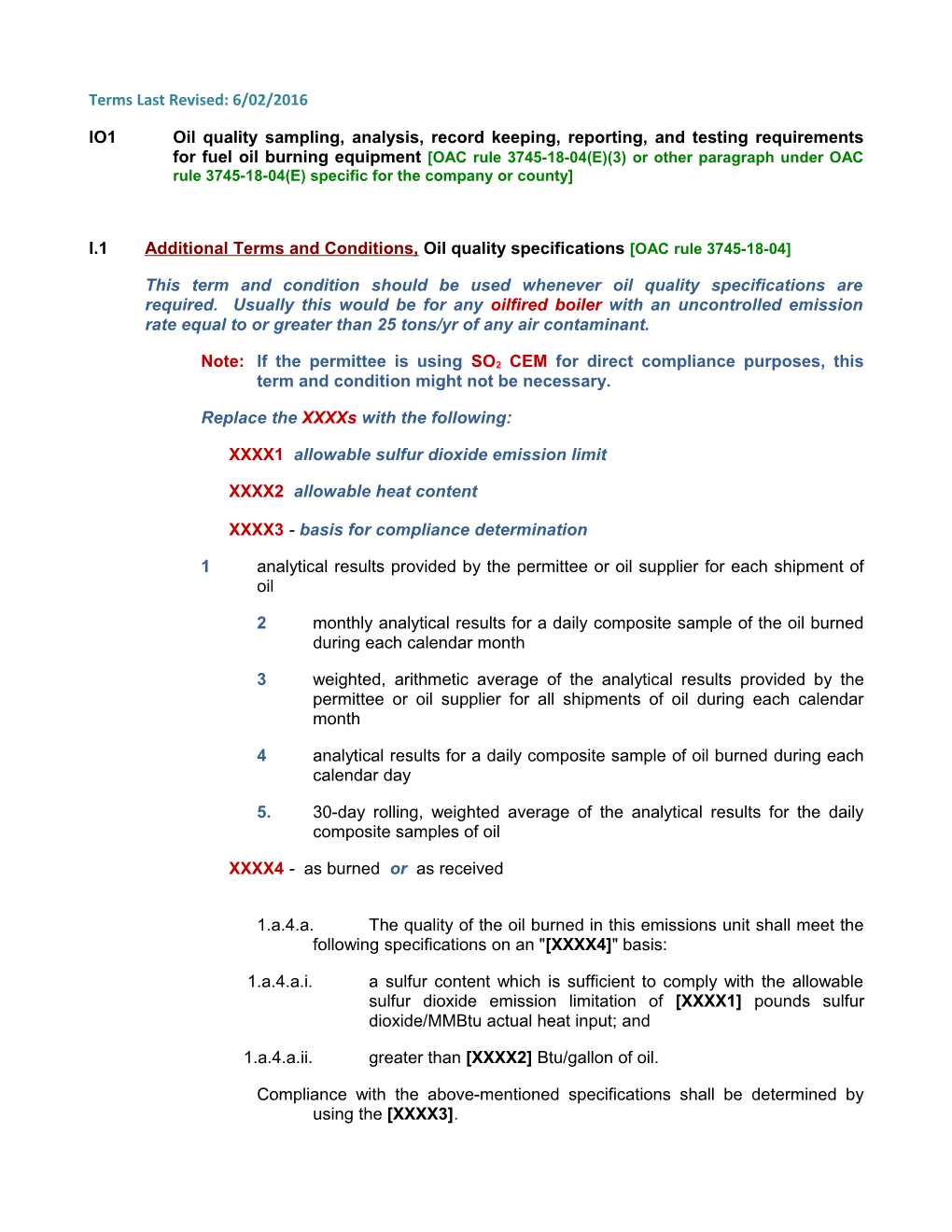 I.1Additional Terms and Conditions, Oil Quality Specifications OAC Rule 3745-18-04