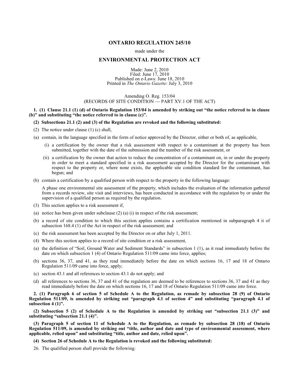 ENVIRONMENTAL PROTECTION ACT - O. Reg. 245/10