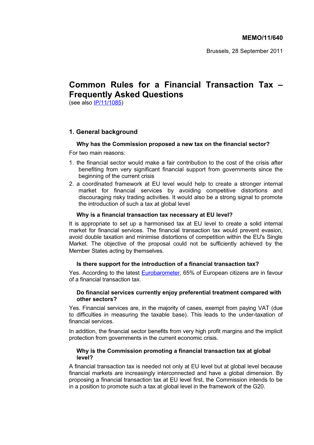 Common Rules for a Financial Transaction Tax Frequently Asked Questions