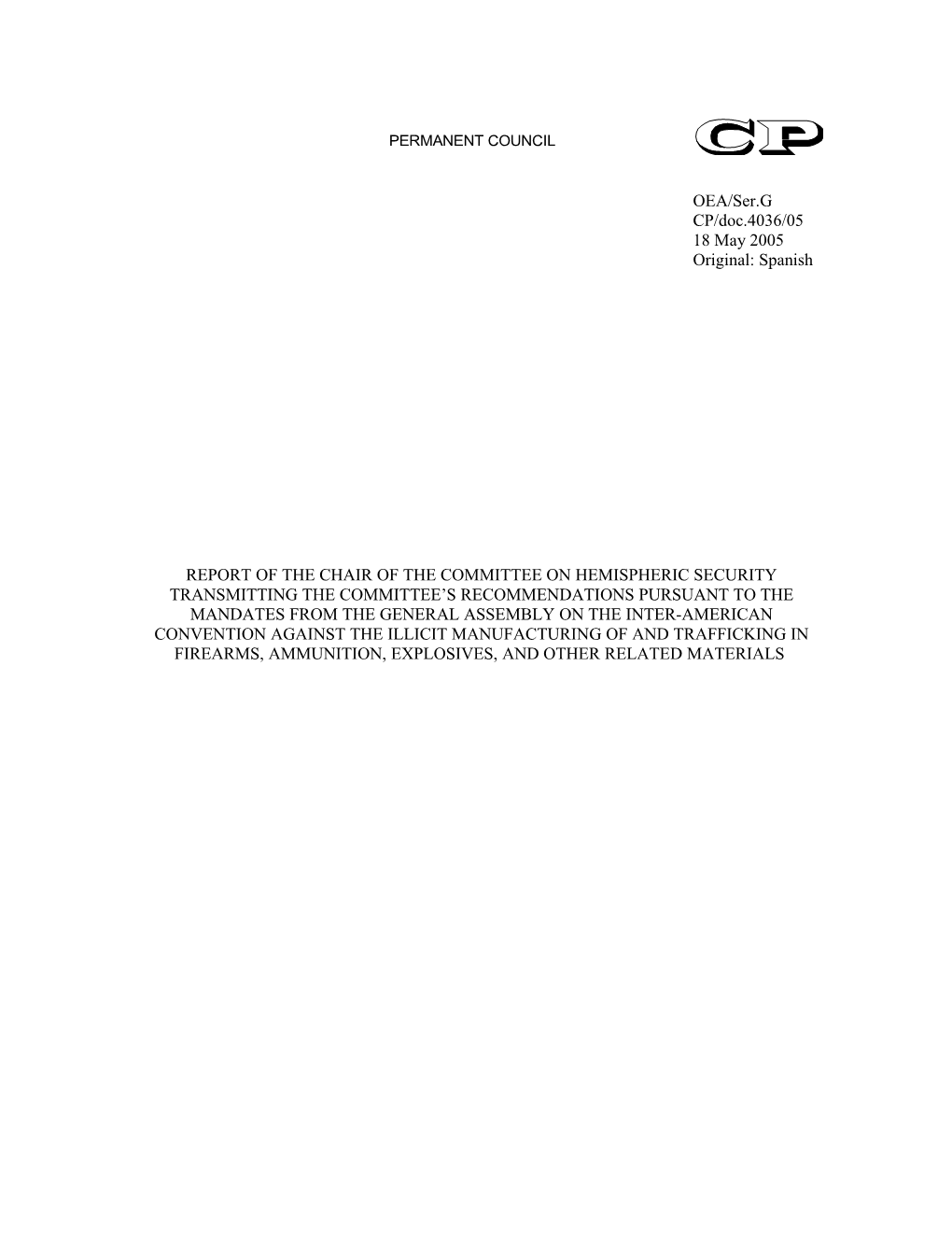 Informe Del Comité Consultivo De La Cifta Ante La Comision De Seguridad Hemisferica Del