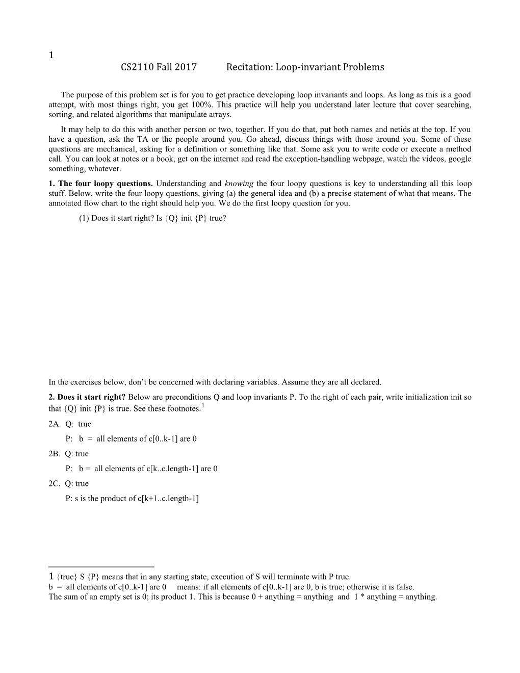 CS2110 Fall 2017 Recitation: Loop-Invariant Problems