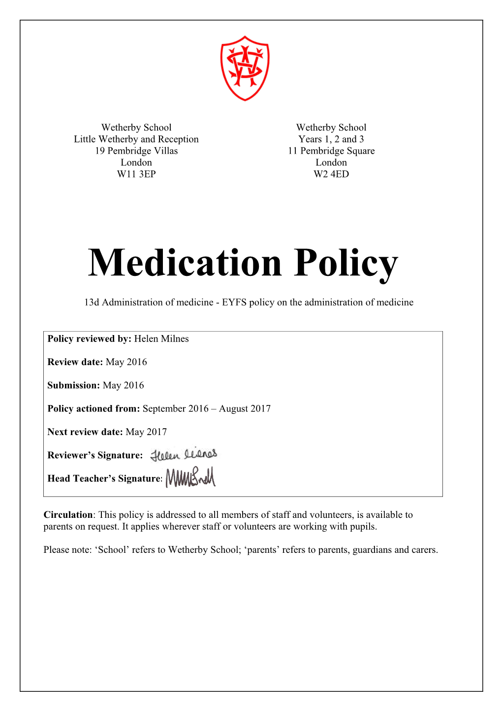 13D Administration of Medicine- EYFS Policy on the Administration of Medicine