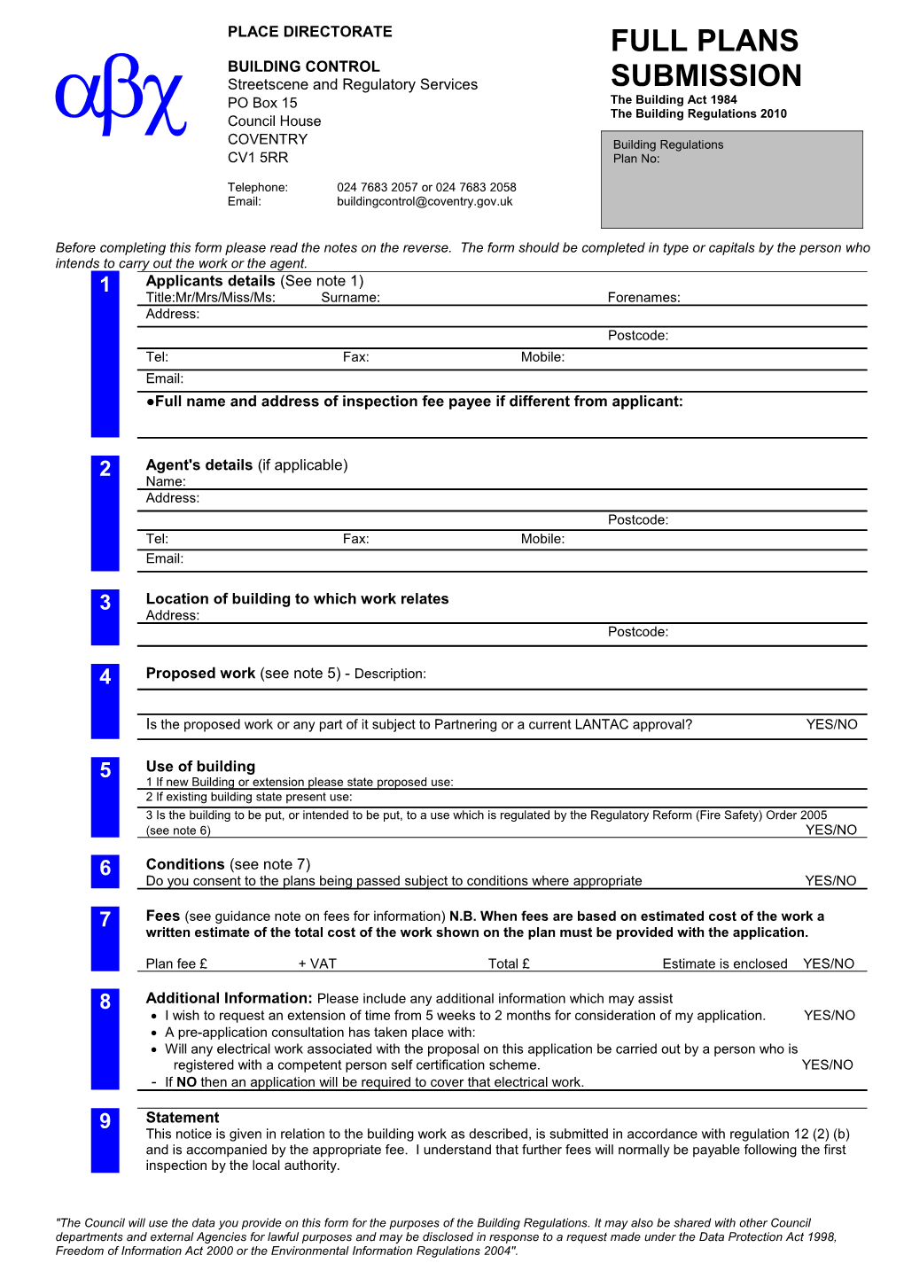 Before Completing This Form Please Read the Notes on the Reverse. the Form Should Be Completed