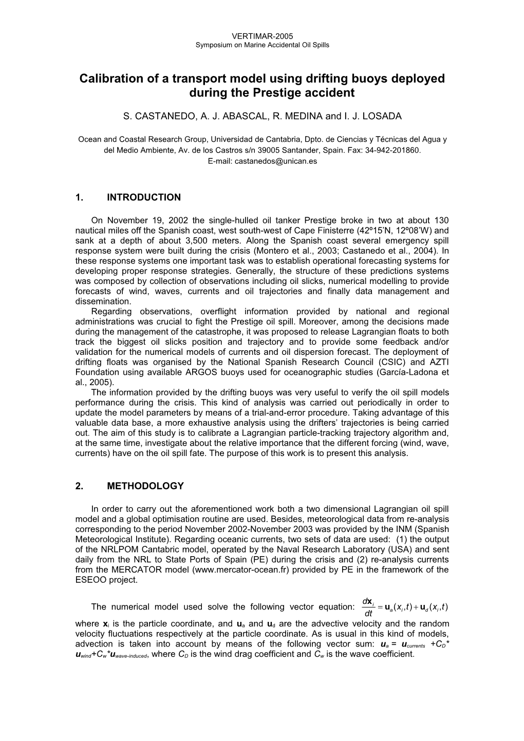 Calibration of Oil Spill Codes by Means of Drift Boys Deployed During the Prestige Accident