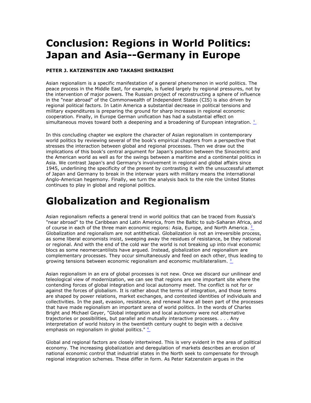 Conclusion: Regions in World Politics: Japan and Asia Germany in Europe