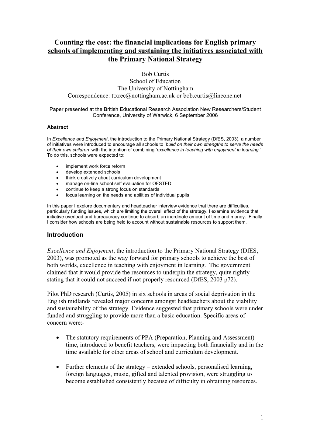 Counting the Cost: the Financial Implications for English Primary Schools of Implementing