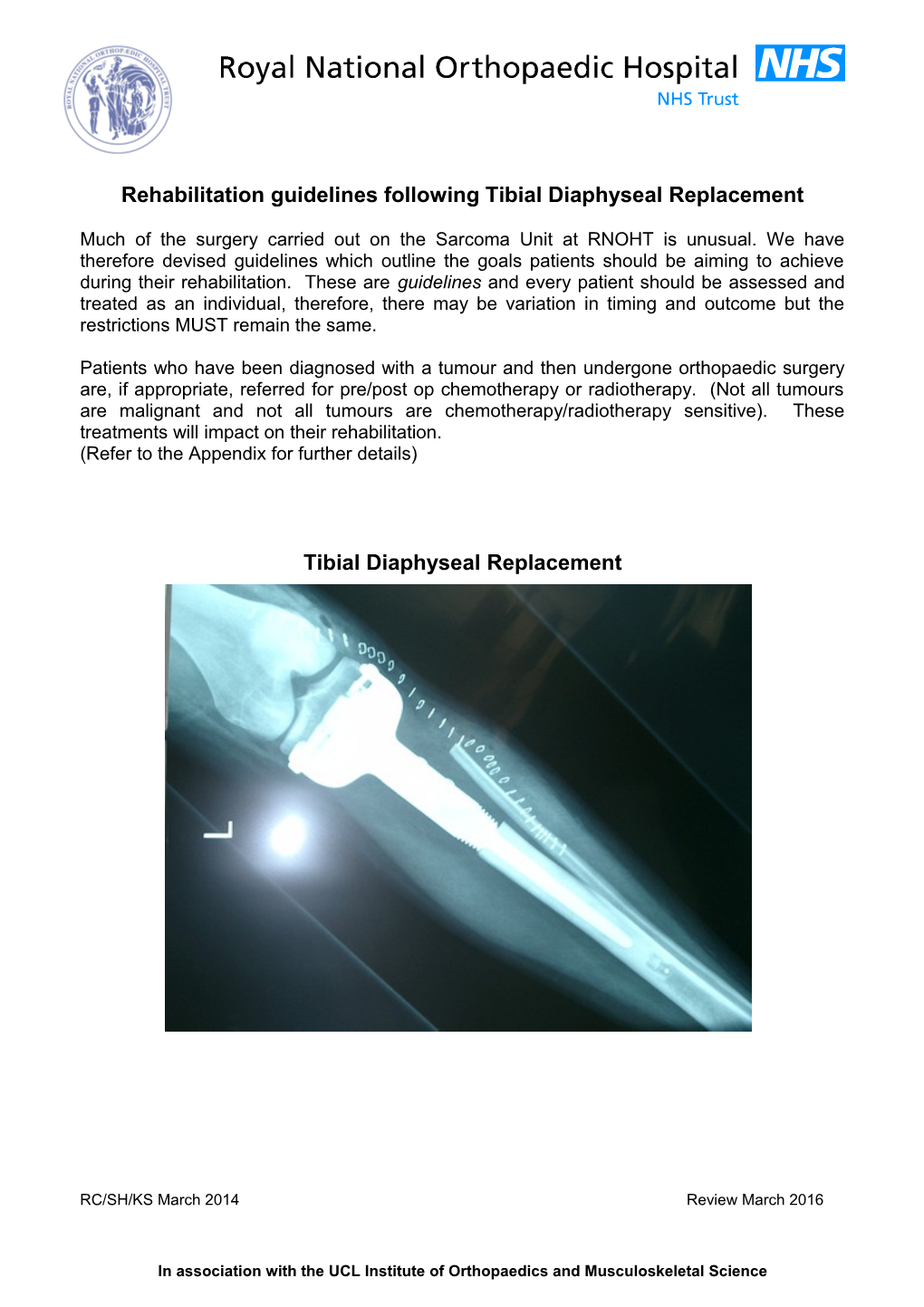 Rehabilitation Guidelines Following Tibial Diaphyseal Replacement
