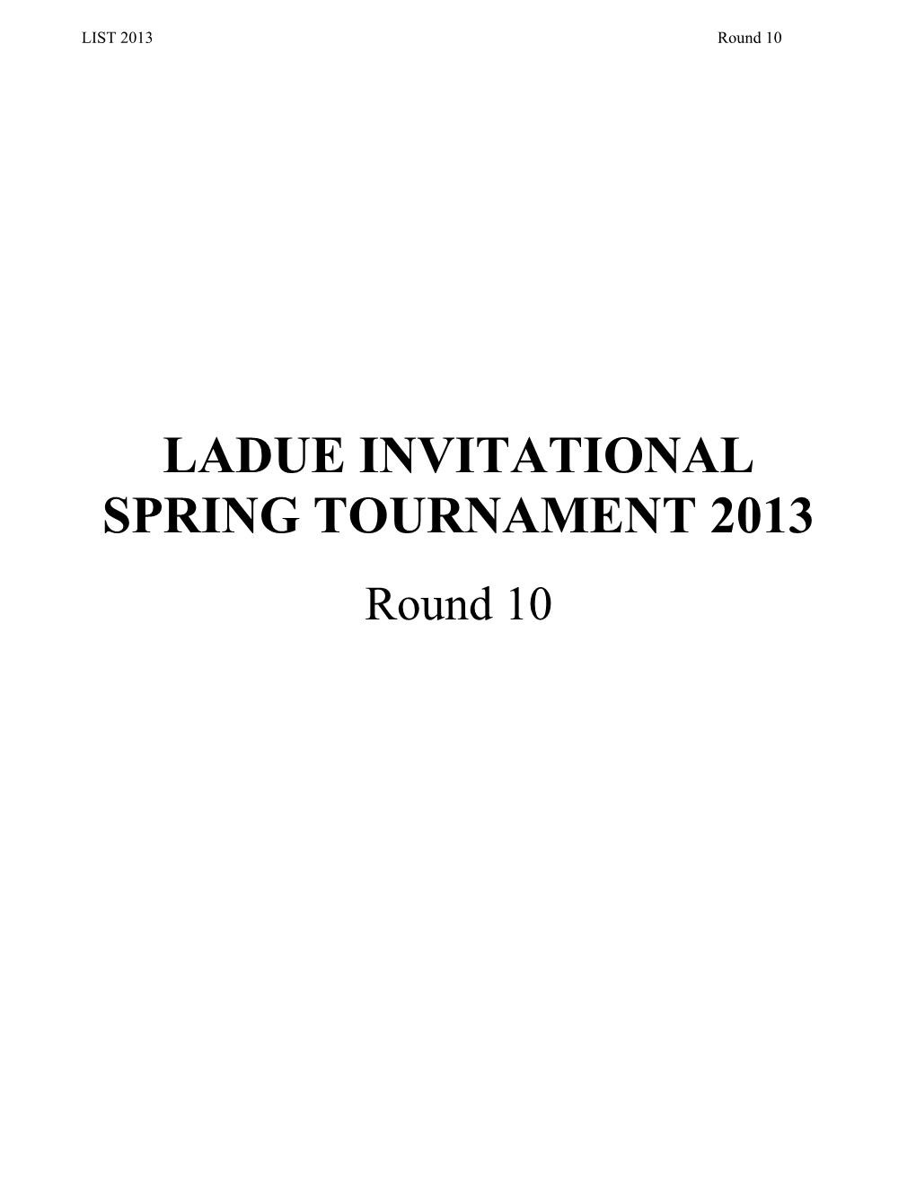 Ladue Invitational Spring Tournament 2013